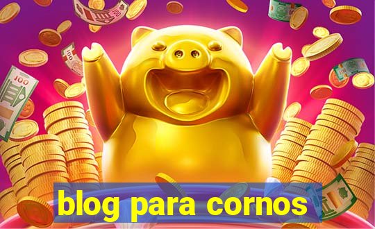 blog para cornos